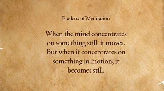 Paradox of Meditation